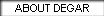 ABOUT DEGAR