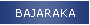 BAJARAKA